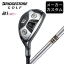 【カスタム】ブリヂストンゴルフ B1ST ハイブリッド ダイナミックゴールド シャフト(スチール) 2023年モデル ユーティリティ HY Dynamic Go...