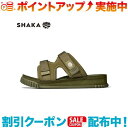 ＼10%OFFクーポン配布中！／ (シャカ) SHAKA CHILL OUT (Army)