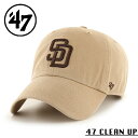 クーポンで最大15%OFF★【メーカー取次】’47 Brand フォーティーセブン・ブランド 14751152 47 CLEAN UP サンディエゴ・パドレス キャップ カーキ【Sx】【R】