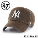 クーポンで最大15%OFF★【メーカー取次】’47 Brand フォーティーセブン・ブランド 14751168 47 CLEAN UP ニューヨーク・ヤンキース ブラウン【Sx】【R】|メンズファッション キャップ 帽子 アメカジ ストリートファッション ローキャップ ウォッシュド アジャスタブル