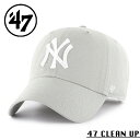 クーポンで最大15%OFF★【メーカー取次】’47 Brand フォーティーセブン・ブランド 14751186 47 CLEAN UP ニューヨーク・ヤンキース グレー【Sx】【R】|キャップ メンズファッション アメカジ ニューヨークヤンキース 47Brand ストリートファッション 帽子 ウォッシュド
