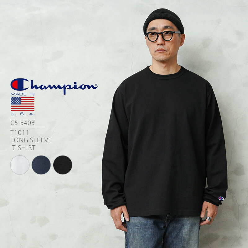 【最短即日発送】Champion チャンピオン C5-B403 T1011 ロングスリーブ Tシャツ MADE IN USA【クーポン対象外】【T】