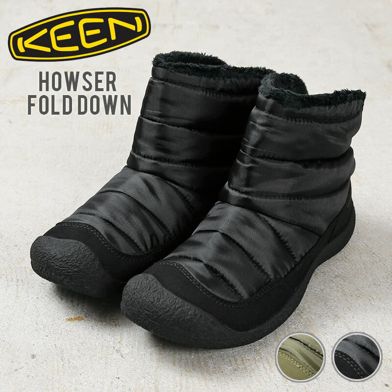 【あす楽】KEEN キーン HOWSER FOLD DOWN ハウザー フォールドダウン プルオン ブーツ【T】【クーポン対象外】｜メンズ シューズ マウンテンブーツ 防寒 保温 暖かい キャンプ アウトドア かわいい ブランド おしゃれ