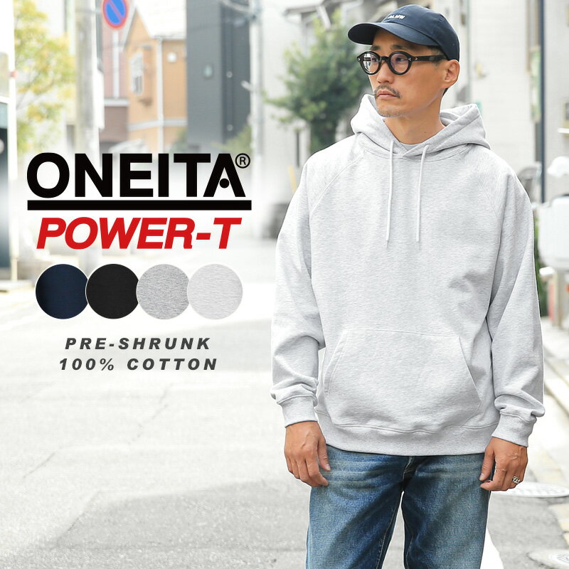 クーポンで最大15%OFF★ONEITA オニータ 027ON POWER-SWEAT パワースウェット スウェットフーディ｜パーカー 無地 メンズ レディース 大きいサイズ ボックスシルエット ヘビーオンス 厚手 おしゃれ