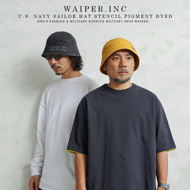 【最短即日発送】WAIPER.inc 米軍 U.S.NAVY セーラーハット STENCIL PIGMENT DYED【WP1117】【クーポン対象外】【T】|...