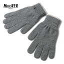 【50%OFF】MOORER / ムーレー|カシミヤニットグローブ(EASTON-CWS)|(KENSINGTON)| 【ネコポス対応】/秋冬 手袋 カシミア ...