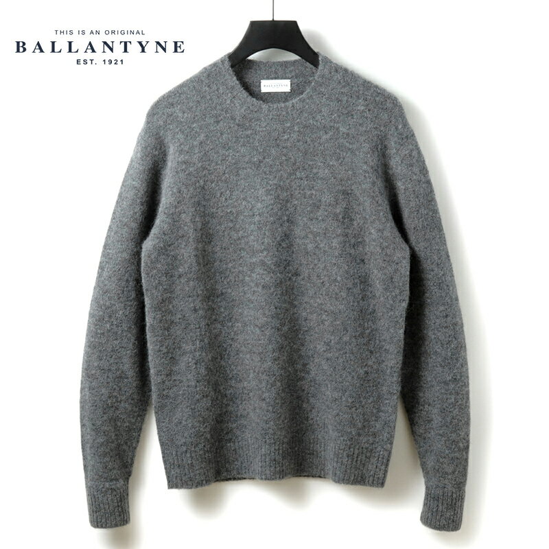 【35%OFF】BALLANTYNE / バランタイン｜アルパカウールナイロンミドルゲージクルーネックシャギーニット(B2P000 7W091)｜（メランジグレー）｜ 秋冬 セーター モックネックニット シャギードッグニット 7ゲージ モンゴル メンズ アウトレット