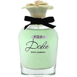 D＆G(ドルガバ) 【最大1,000円offクーポン】【訳あり】【ドルチェ＆ガッバーナ】 ドルチェ EDP SP 75ml【テスター・未使用品】【香水 メンズ レディース】【香水 人気 ブランド お買い得 訳あり】