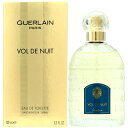 ゲラン GUERLAIN 夜間飛行 EDT SP 100ml VOL DE NUIT【送料無料】【あす楽対応_お休み中】【香水 レディース】【香水 ブランド 人気 ギフト 誕生日 プレゼント】