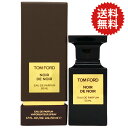 【5日P10 母の日最大1,000円offクーポン】トム フォード TOM FORD ノワール デ ノワール EDP SP 50ml Noir De Noir【送料無料】【あす楽対応_お休み中】【香水 ギフト メンズ レディース】【人気 ブランド ギフト 誕生日 プレゼント】