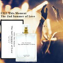 CELL 2nd CELL This Moment セル ディス モーメント ザ セカンド サマー オブ ラブ EDP SP 100ml【送料無料】【EARTH…