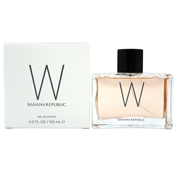 【母の日最大1,000円offクーポン】バナナリパブリック BANANA REPUBLIC ダブリュー W リニューアル EDP SP 125ml W EAU DE PARFUM【あす楽対応_14時まで】【香水 レディース】【人気 ブランド ギフト 誕生日 プレゼント】