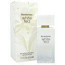 最大1000円offクーポン エリザベスアーデン ELIZABETH ARDEN ホワイトティー EDT SP 50ml WHITE TEA【当日発送_お休み中】【香水 レディース】【人気 ブランド ギフト 誕生日 プレゼント】
