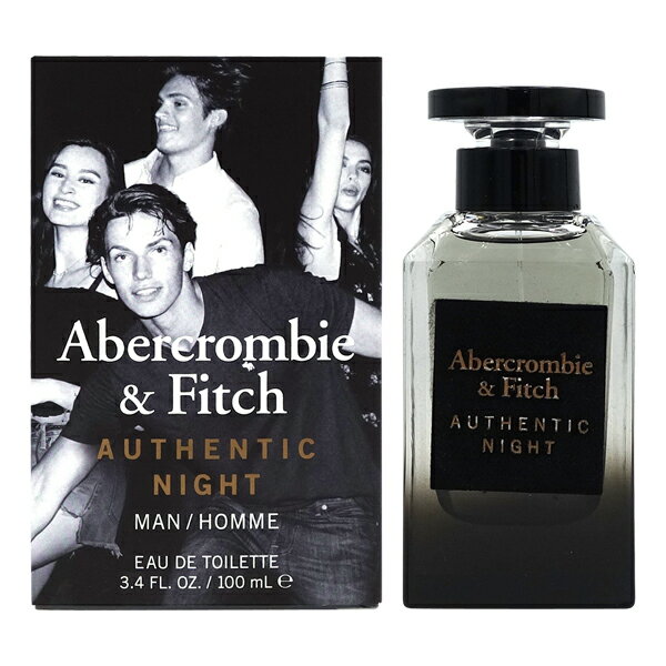 【最大P5倍・最大1500円OFFクーポン】《アウトレット》アバクロンビー＆フィッチ ABERCROMBIE&FITCH オーセンティック ナイト マン EDT SP 100ml AUTHENTIC MAN【当日発送_お休み中】【香水 メンズ】