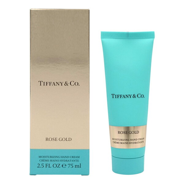 ティファニー TIFFANY ローズゴールド ハンドクリーム 75ml【あす楽対応_14時まで】