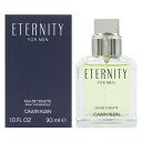 【最大1,000円offクーポン】カルバンクライン 香水 CALVIN KLEIN エタニティ フォーメン EDT SP 30ml【あす楽対応_お休み中】【香水 メンズ レディース】【人気 ブランド ギフト 誕生日 プレゼント】