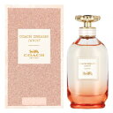 【10日P10・母の日最大1,000円offクーポン】コーチ COACH コーチ ドリームス サンセット EDP SP 90ml【あす楽対応_14時まで】【香水 メンズ レディース】