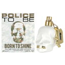 最大1000円offクーポン ポリス POLICE ボーントゥシャイン フォー ウーマン EDP SP 40ml【当日発送_お休み中】【香水 レディース】