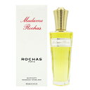 【20日P10・最大1,000円offクーポン】【ロシャス】 マダム ロシャス EDT SP 100ml 【あす楽対応_お休み中】【香水 メンズ レディース】【人気 ブランド ギフト 誕生日 プレゼント】