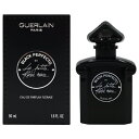 【最大1,000円offクーポン】ゲラン GUERLAIN ラ プティット ローブ ノワール ブラック パーフェクト EDP SP 50ml【あす楽対応_14時まで】【香水 レディース】