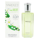  リリーオブザバレー EDT SP 125ml Yardley Lily Of The Valley 