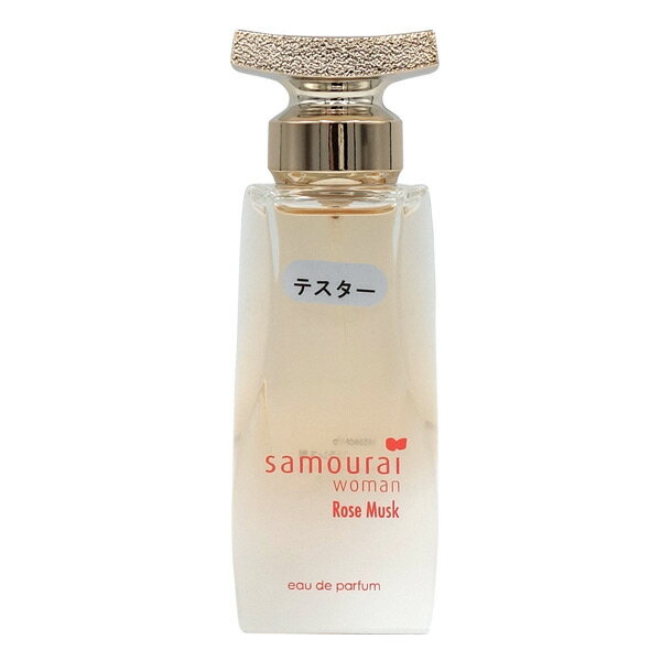 サムライ SAMOURAI サムライウーマン ローズムスク EDP SP 40ml【訳あり・テスター ...