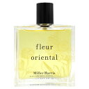 18日P2・最大1000円offクーポン ミラーハリス Miller Harris フルール オリエンタル EDP SP 100ml【訳あり・テスター・未使用品】Fleur Oriental【当日発送_14時まで】【香水 レディース】
