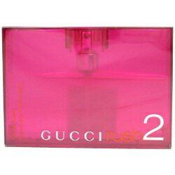 グッチ GUCCI ラッシュ2 EDT SP 30ml GUCCI RUSH2 【あす楽対応_お休み中】【香水 レディース】【EARTH】【香水 人気 ブランド ギフト 誕生日 プレゼント】【母の日 ギフト】