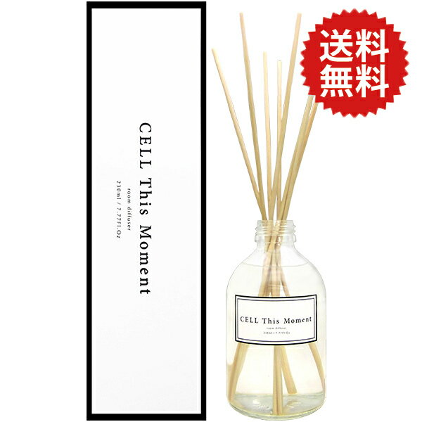 【ポイント2倍】CELL This Moment セル ディス モーメント ディフューザー 230ml【EARTH】ルームフレグランス 当店人気 限定香水の香り スティックフレグランス【香水 人気 ブランド バレンタイン ギフト 誕生日】