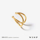 イヤーカフ 大ぶり レディース リング カフリング WISP ウィスプ ギフト アクセサリー プレゼント 真鍮アクセサリー K22コーティング(4)