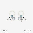 イヤリング ムーンストーン アクアマリン K10 10金 ゴールド ホワイトゴールド ホワイトトパーズ WISP ウィスプ ジュエリー アクセサリー 痛くないイヤリング プレゼント ギフト