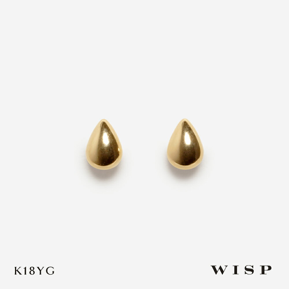 Rakuten - ピアス K18 18金 ゴールド シンプル スタッドピアス つけっぱなし ドロップ しずく 0.7×0.5 WISP ウィスプ ジュエリー ギフト プレゼント 誕生日 記念日 ご褒美