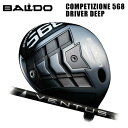 (JX^Nu)oh BALDO 2023 COMPETIZIONE 568 DRIVER DEEP hCo[ tWN VENTUS BLACK (G)