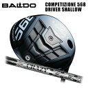 (JX^Nu)oh BALDO 2023 COMPETIZIONE 568 DRIVER SHALLOW hCo[ NCW[ CRAZY 9 Dia (G)