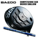 (JX^Nu)oh BALDO 2023 COMPETIZIONE 568 DRIVER SHALLOW hCo[ Ot@CgfUC GV[Y aG19 (G)