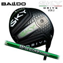 (JX^Nu)oh BALDO 2023 SKY DRIVE DRIVER VER.2 hCo[ OreB N`R| GR351 (G)