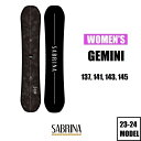 23-24 SABRINA GEMINI - Womens 国内正規品 レディース スノーボード