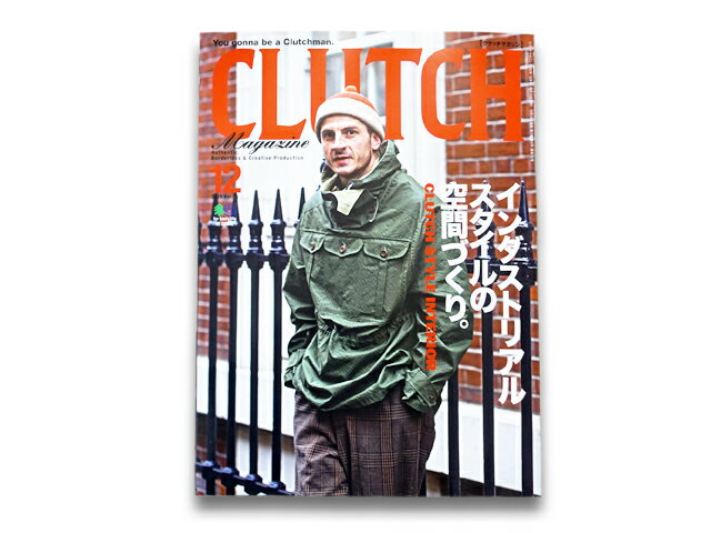 楽天WOLF PACK楽天市場店雑誌【CLUTCH MAGAZINE/クラッチマガジン】「2020年12月号 Vol.76」【ネコポス対応】【あす楽対応】（アメカジ/デニム/インディゴ/ミリタリー/ブーツ/ジーンズ/フライトジャケット/経年変化/ファッション/ハーレー/バイカー/バイク/メンズ/WOLF PACK/ウルフパック）