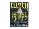 雑誌【CLUTCH MAGAZINE/クラッチマガジン】「2021年6月号 Vol.79」【ネコポス対応】【あす楽対応】(アメカジ/デニム/インディゴ/ミリタリー/ブーツ/ジーンズ/フライトジャケット/経年変化/ファッション/ハーレー/バイカー/バイク/メンズ/WOLF PACK/ウルフパック)