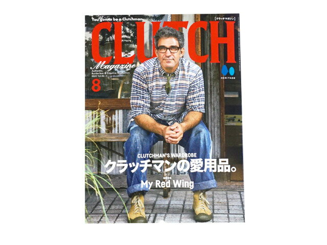 楽天WOLF PACK楽天市場店雑誌【CLUTCH MAGAZINE/クラッチマガジン】「2022年8月号 Vol.86」【ネコポス対応】【あす楽対応】（アメカジ/デニム/インディゴ/ミリタリー/ブーツ/ジーンズ/フライトジャケット/経年変化/ファッション/ハーレー/バイカー/バイク/メンズ/WOLF PACK/ウルフパック）