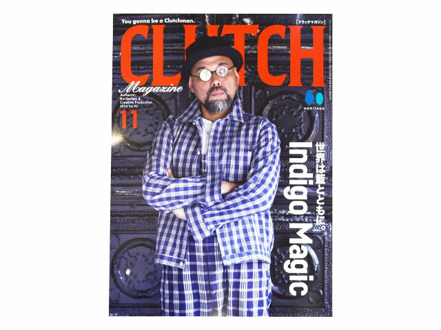 雑誌【CLUTCH MAGAZINE/クラッチマガジン】 2023年11月号 Vol.93 【ネコポス対応】【あす楽対応】 アメカジ/デニム/インディゴ/ミリタリー/ブーツ/ジーンズ/フライトジャケット/経年変化/ファ…