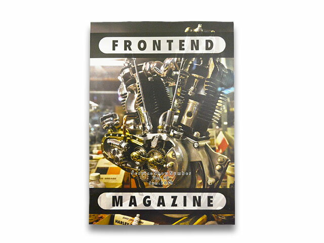 FRONTEND MAGAZINE/եƥɥޥVol.48DMбۡڤб(CHOPPER/HOT ROD/åѡ/ۥåȥå/GLAD HAND/åɥϥ/OLD CROW/ɥ/ᥫ/ϡ졼/ۥåȥå/Х)