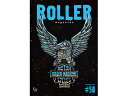 【ROLLER MAGAZINE/ローラーマガジン】VOL.50【ネコポス対応】【予約商品/2024年2月29日発売】(RIPPER MAGAZINE/リッパーマガジン/WHEELS LOVERS DAYS/ホイールズラバーズデイ/ハーレー/ナックルヘッド/パンヘッド/ショベルヘッド/WOLF PACK/ウルフパック)