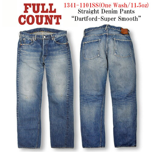 【FULLCOUNT/フルカウント】「Straight Denim Pants”Dartford-S