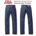 yFULLCOUNT/tJEgzuLady's Slim Straight Denim Pants/fB[XXXg[gfjpcv(0101W/13.7oz)(fj/W[Y/CfBS/AJW/n[[/zbgbh/GW/WOLF PACK/EtpbN)