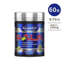 I[}bNX R-ALA 60 ALLMAX Nutrition R-ALA At@|_ R-Alpha Lipoic Acid