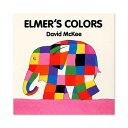 【洋書】エルマーいろいろ デビッド マッキー Elmer 039 s Colors David Mckee