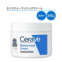 ZB CX`CWON[  340g (12 OZ) Cerave Moisturizing Cream ێ AJ