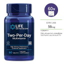 ライフエクステンション ツーパーデイ マルチビタミン タブレット 60粒 Life Extension Two-Per-Day Multivitamin tablets サプリメント 栄養補助食品