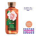 バス&ボディワークス ローズ シャワージェル 295ml (10floz) Bath & Body Works ROSE Shower Gel ボディウォッシュ スキンケア 肌ケア